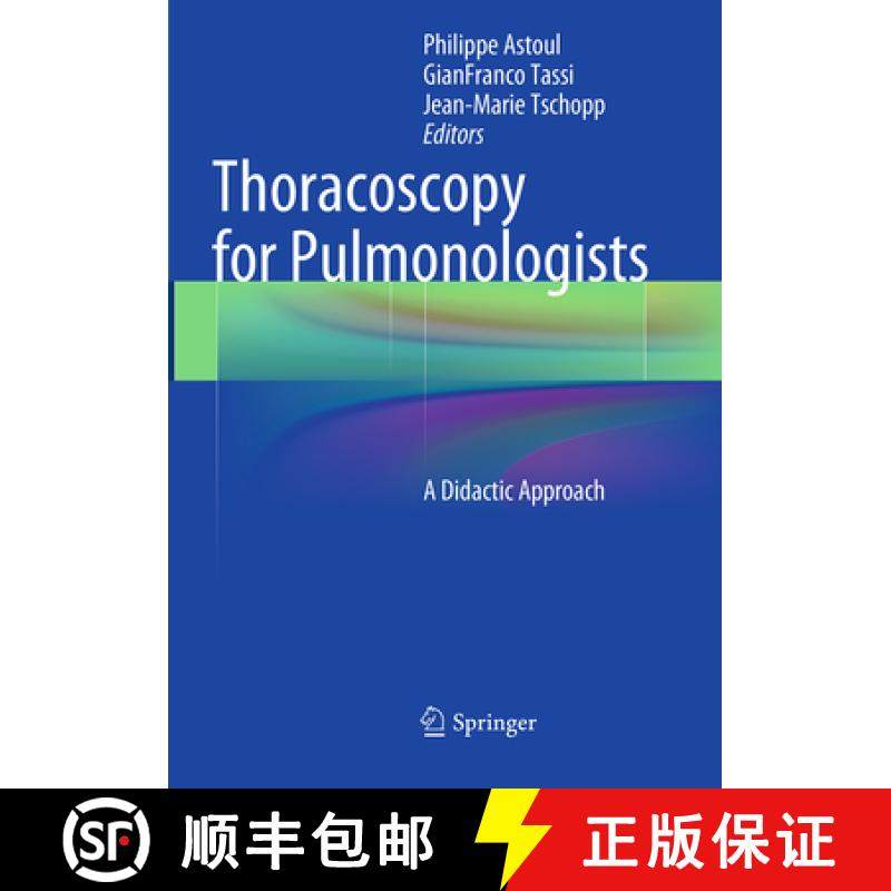【3-4周达】Thoracoscopy for Pulmonologists: A Didactic Approach [9783662505922]