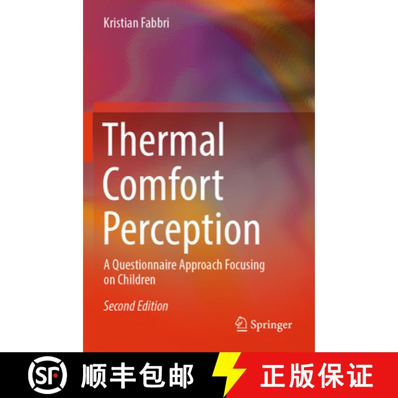 【3-4周达】Thermal Comfort Perception: A Questionnaire Approach Focusing on Children [9783031526121]
