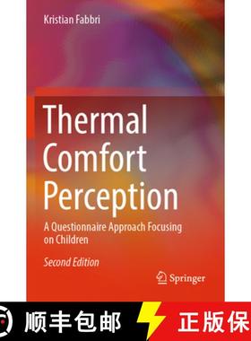 【3-4周达】Thermal Comfort Perception: A Questionnaire Approach Focusing on Children [9783031526121]