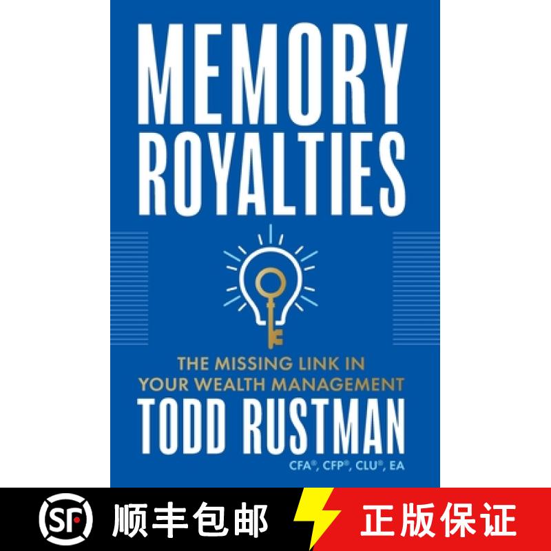【3-4周达】Memory Royalties: The Missing Link in Your Wealth Management [9781544536859]
