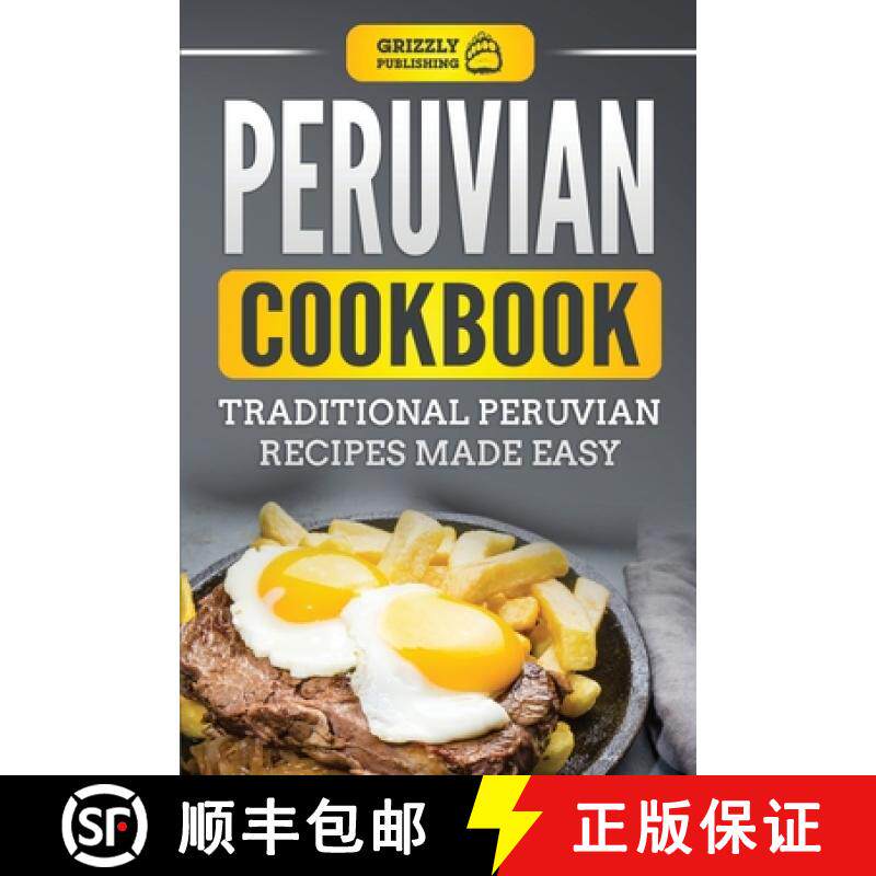 【3-4周达】Peruvian Cookbook: Traditional Peruvian Recipes Made Easy [9781952395963]