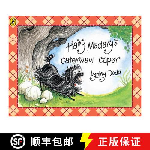 【3-4周达】Hairy Maclary's Caterwaul Caper [9780140508734]