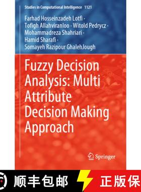 【3-4周达】Fuzzy Decision Analysis: Multi Attribute Decision Making Approach [9783031447440]