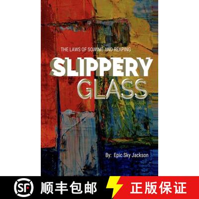 【3-4周达】Slippery Glass: The Laws of Sowing and Reaping [9780578629674]