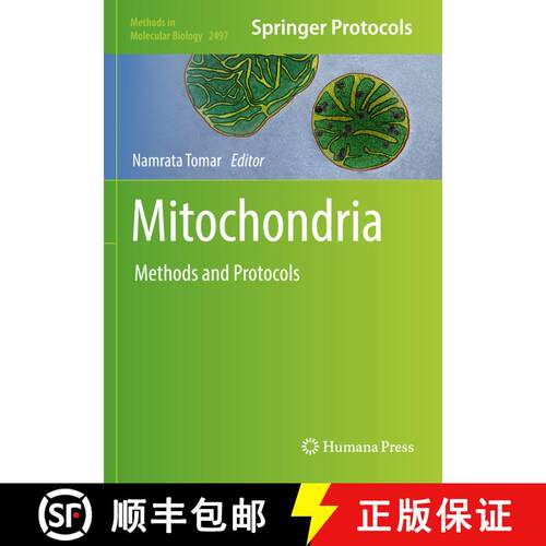 【3-4周达】Mitochondria : Methods and Protocols [9781071623114]