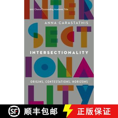 【3-4周达】Intersectionality: Origins, Contestations, Horizons [9781496212481]