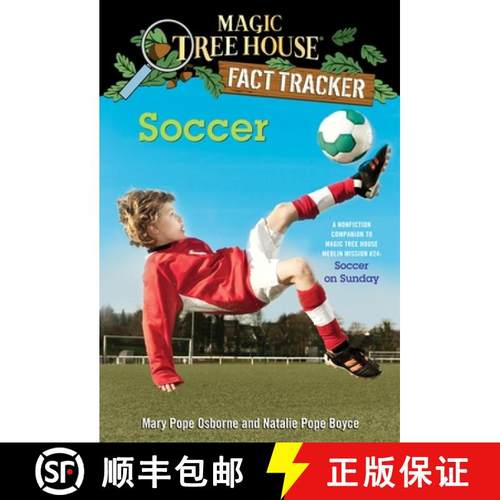 预订 Magic Tree House Fact Tracker #29: Soccer: A Nonfiction Companion to Magic Tree House #52: Socce... [9780385386296]