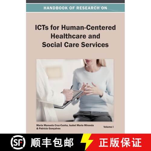 【3-4周达】Handbook of Research on ICTs for Human-Centered Healthcare and Social Care Services Vol 1 [9781668425923]