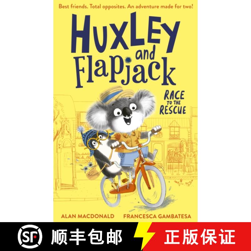 【3-4周达】Huxley and Flapjack: Race to the Rescue [9781788954174]