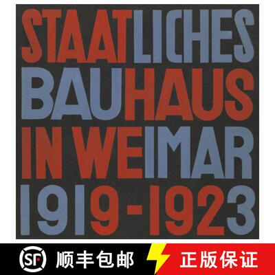 【3-4周达】State Bauhaus in Weimar 1919-1923 (Facsimile Edition) [9783037786239]