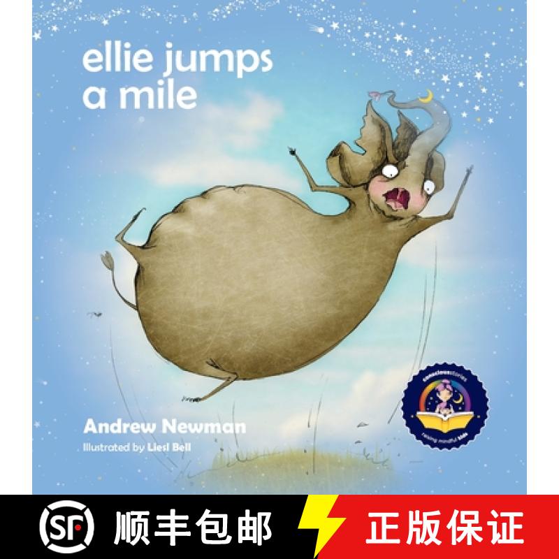 【3-4周达】Ellie Jumps a Mile :  Teaching kids to recognize fear and calm themselves [9781943750559]