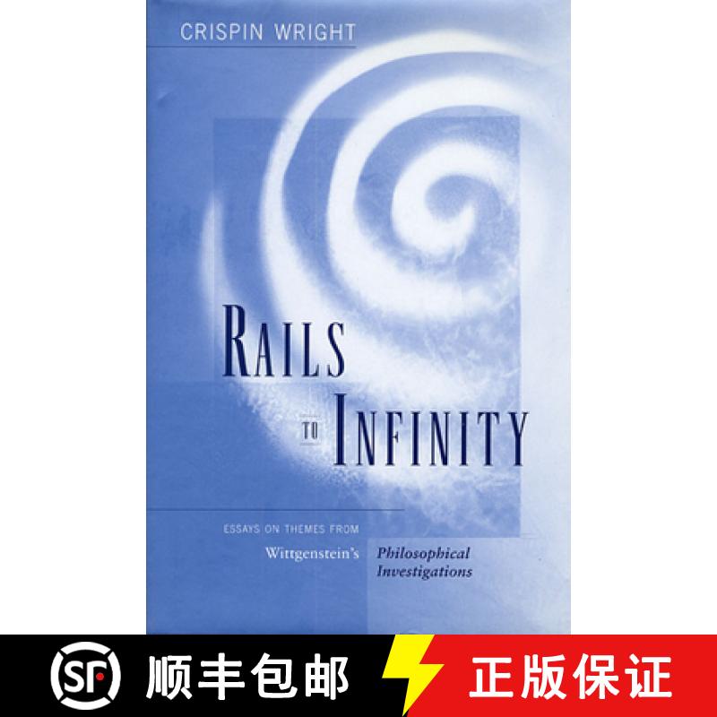 【3-4周达】Rails to Infinity: Essays on Themes from Wittgenstein's Philosophical Investigations [9780674005044]