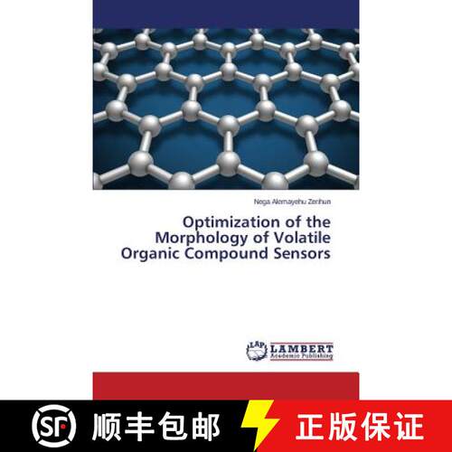 预订 Optimization of the Morphology of Volatile Organic Compound Sensors [9783659782244]