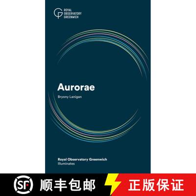 【3-4周达】Aurorae: Royal Observatory Greenwich Illuminates [9781906367961]