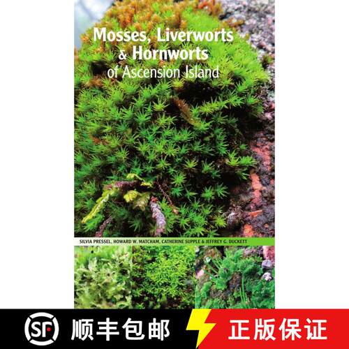 【3-4周达】Mosses, Liverworts & Hornworts of Ascension Island [9781874357803]