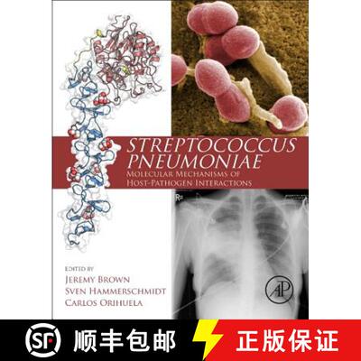 【3-4周达】精装 Streptococcus Pneumoniae: Molecular Mechanisms of Host-Pathogen Interactions [9780124105300]