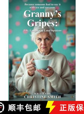 【3-4周达】Granny's Gripes: Life, Laughter & Loud Opinions [9781923493193]