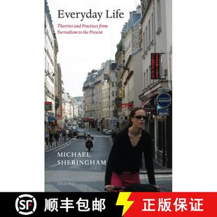 【3-4周达】Everyday Life: Theories and Practices from Surrealism to the Present [9780199566983]