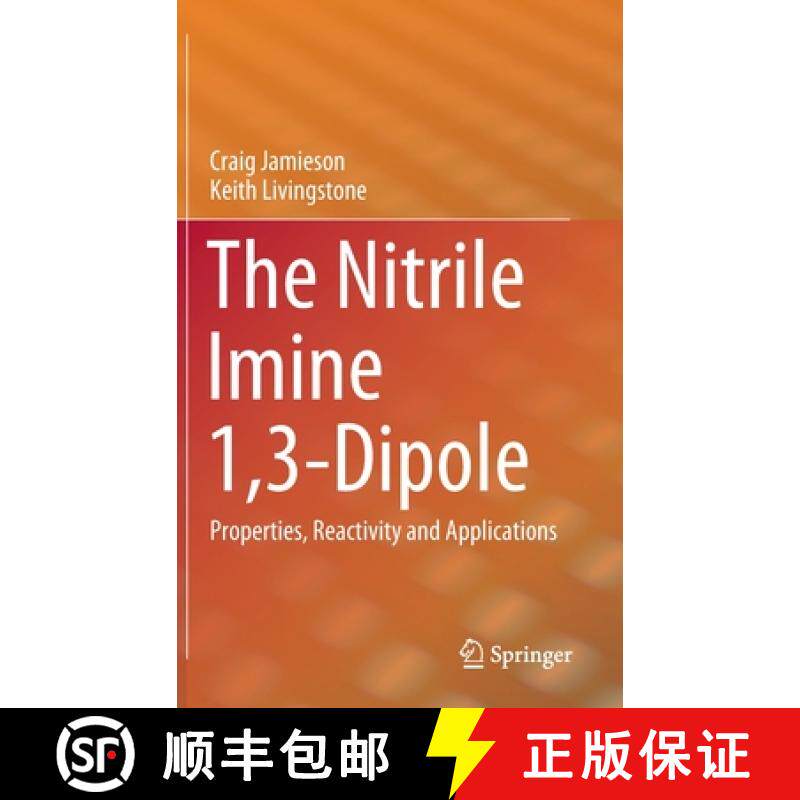 【3-4周达】The Nitrile Imine 1,3-Dipole : Properties, Reactivity and Applications [9783030434809]