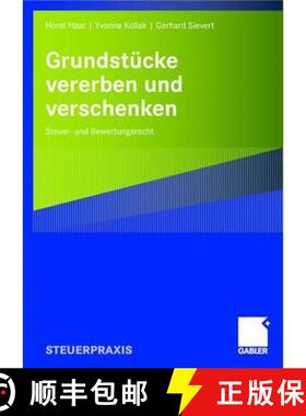 【3-4周达】Grundstücke vererben und verschenken : Steuer- und Bewertungsrecht [9783834904102]