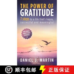 【3-4周达】精装 The power of gratitude: 7 steps to a happier, more successful and more meaningful life [9789916746431]
