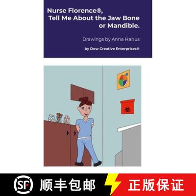 【3-4周达】精装 Nurse Florence(R), Tell Me About the Jaw Bone or Mandible. [9781291957976]