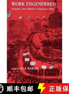 【3-4周达】Work Engendered: A Handbook for Trapping Methods All Over the World [9780801495434]