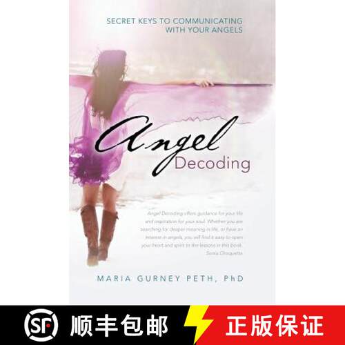 【3-4周达】精装 Angel Decoding: Secret Keys to Communicating with Your Angels [9781452573564]