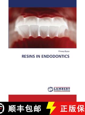 【3-4周达】Resins in Endodontics [9786207808984]