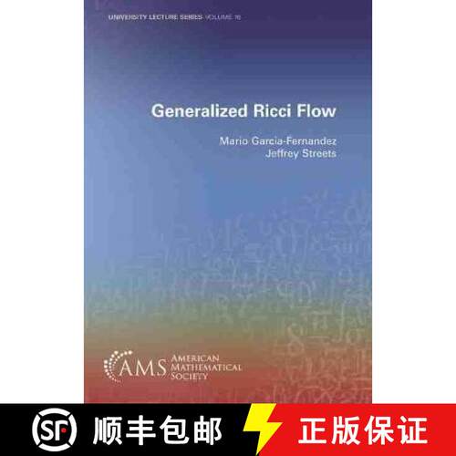 【3-4周达】Generalized Ricci Flow [9781470462581]