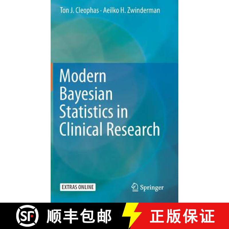 【3-4周达】Modern Bayesian Statistics in Clinical Research [9783319927466]