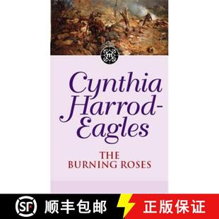 【3-4周达】Burning Roses: The Morland Dynasty, Book 29 [9780751533460]