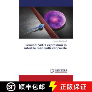 varicocele infertile men Sirt expression 9783659926082 预订 with Seminal