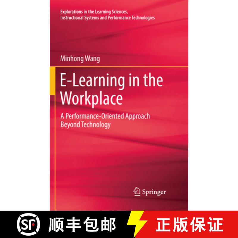 【3-4周达】E-Learning in the Workplace: A Performance-Oriented Approach Beyond Technology [9783319878126]