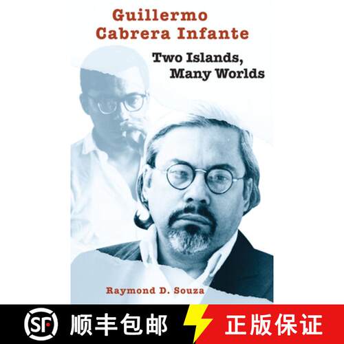 【3-4周达】Guillermo Cabrera Infante – Two Islands, Many Worlds [9780292777088]