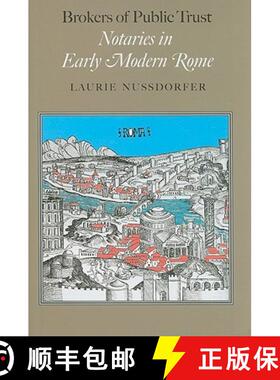 【3-4周达】精装 Brokers of Public Trust – Notaries in Early Modern Rome [9780801892042]
