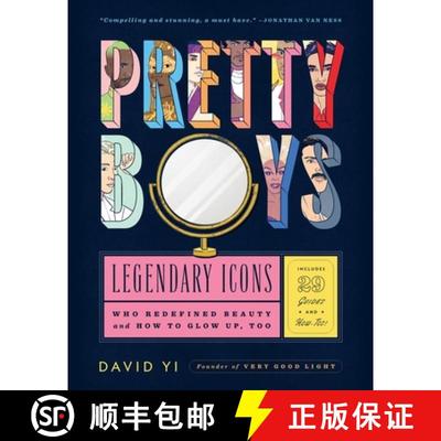 【3-4周达】Pretty Boys: Legendary Icons Who Redefined Beauty (and How to Glow Up, Too) [9780358410683]
