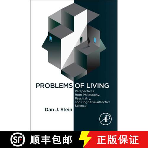 【3-4周达】Problems of Living: Perspectives from Philosophy, Psychiatry, and Cognitive-Affective Science [9780323902397]