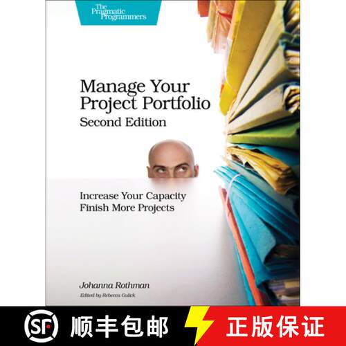 【3-4周达】Manage Your Project Portfolio 2e: Increase Your Capacity and Finish More Projects [9781680501759]