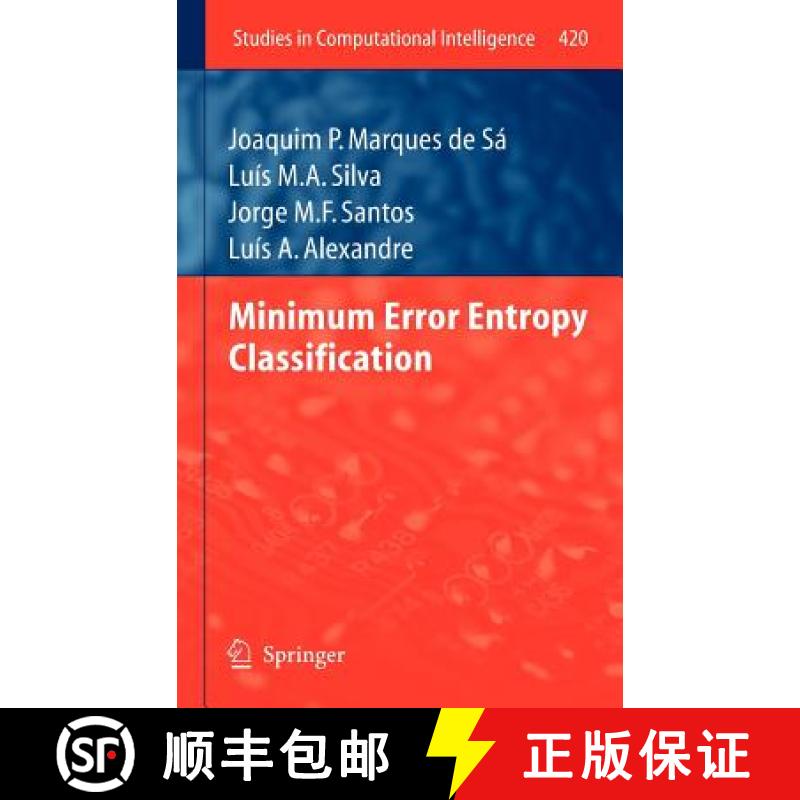 【3-4周达】Minimum Error Entropy Classification [9783642290282]