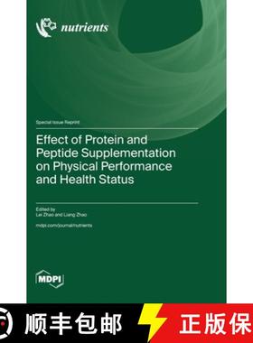 【3-4周达】Effect of Protein and Peptide Supplementation on Physical Performance and Health Status [9783725809837]