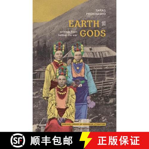 【3-4周达】精装 Earth Gods – Writings from before the War [9780674291164]