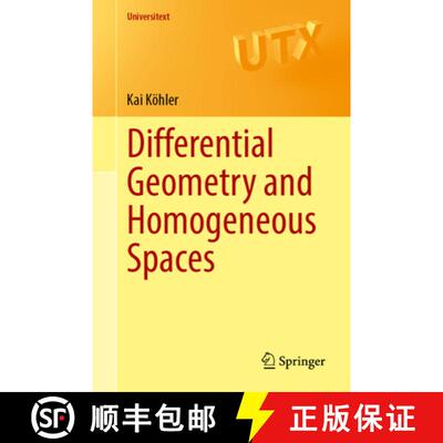 【3-4周达】Differential Geometry and Homogeneous Spaces [9783662697207]