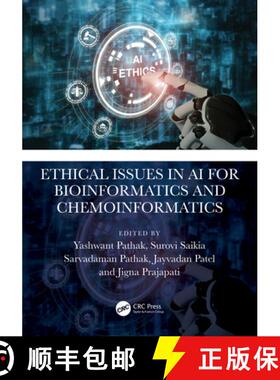 【3-4周达】Ethical Issues in AI for Bioinformatics and Chemoinformatics [9781032396583]