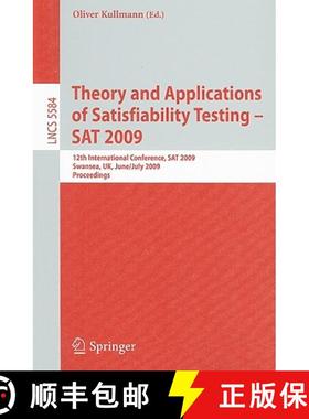 【3-4周达】Theory and Applications of Satisfiability Testing - SAT 2009: 12th International Conferenc... [9783642027765]