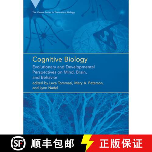 【3-4周达】Cognitive Biology: Evolutionary and Developmental Perspectives on Mind, Brain, and Behavior [9780262551892]