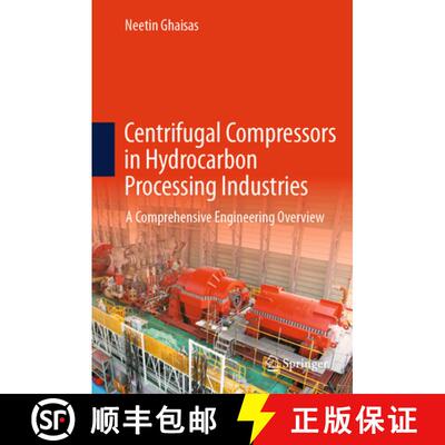 【3-4周达】Centrifugal Compressors in Hydrocarbon Processing Industries: A Comprehensive Engineering ... [9783032036865]