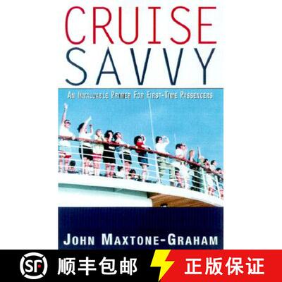 【3-4周达】Cruise Savvy : An Invaluable Primer for First Time Passengers [9781574090710]