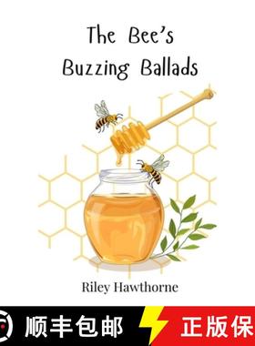 预订 The Bee's Buzzing Ballads [9783690742375]