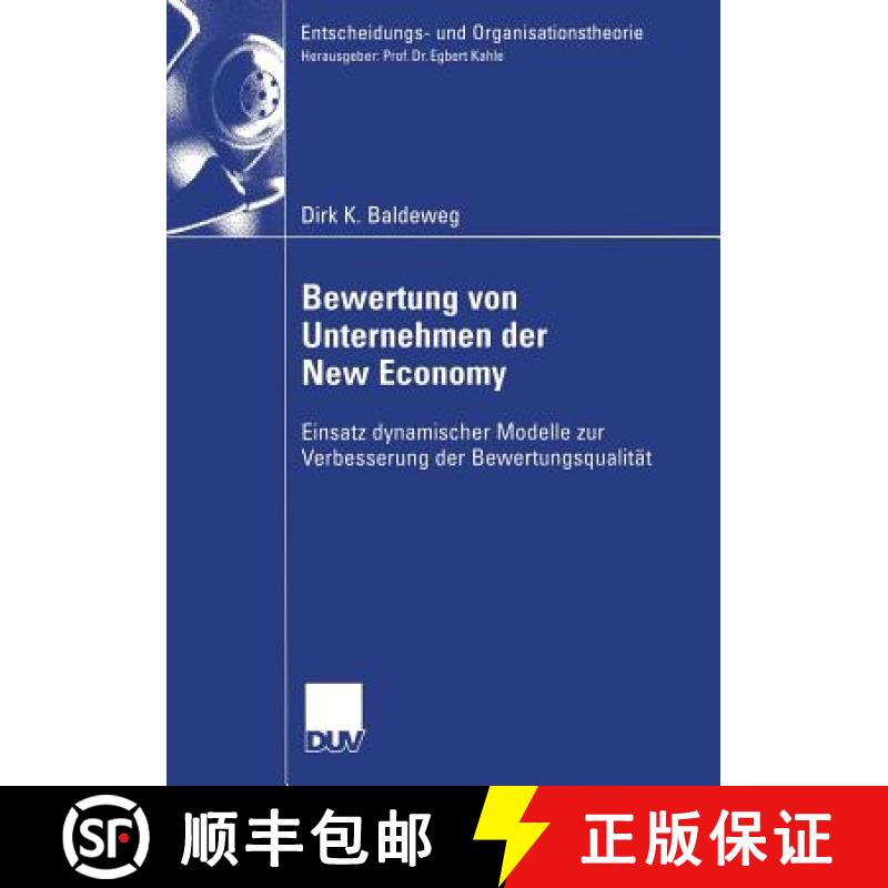【3-4周达】Bewertung von Unternehmen der New Economy : Einsatz dynamischer Modelle zur Verbesserung d... [9783835004221]